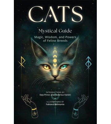 Cats, A Mystical Guide by Fabiana Belmonte