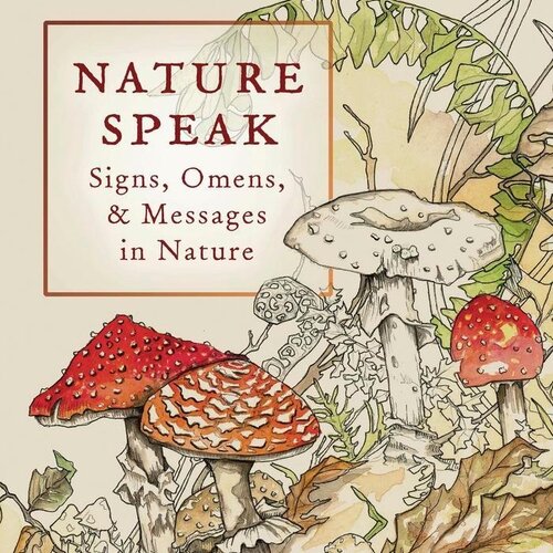 Nature Speak by Ted Andrews