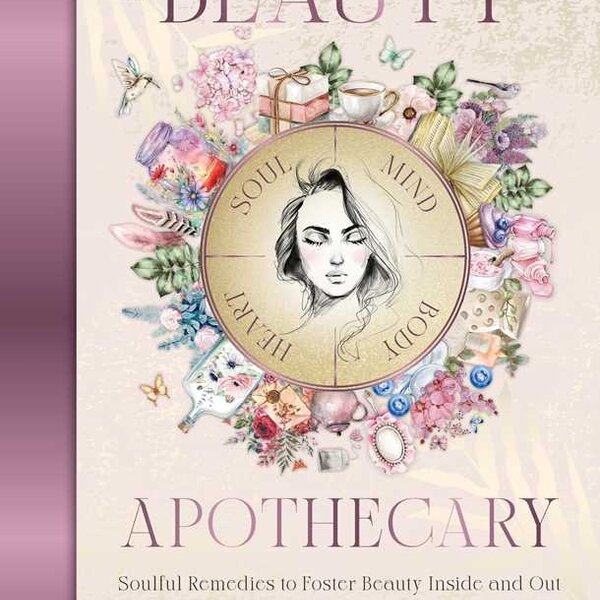 Beauty Apothecary By Lorriane Anderson