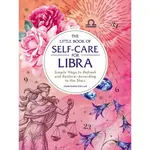 Little Book of Self-Care For Libra By Constance   Stellas