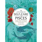 Little Book of Self-Care For Pisces By Constance Stellas