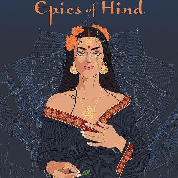 Wisdom from the Epics of Hind: 50-Card Deck & 172-Page Guidebook for Self-Discovery & Spiritual Insight, Timeless Wisdom from Hindu Epics