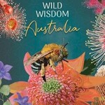 Wild Wisdom Australia: 44 full colour cards