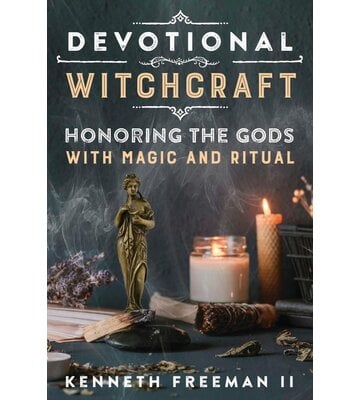 Devotional Witchcraft by Kenneth Freeman II
