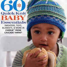 Cascade Yarns 60 Quick Knit Baby Essentials