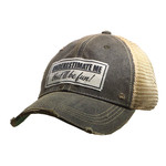Vintage Life “Underestimate Me. That’ll Be Fun!” Distressed Trucker Hat - Black