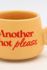 Cappuccino Mug Shot Glass Another Shot Please