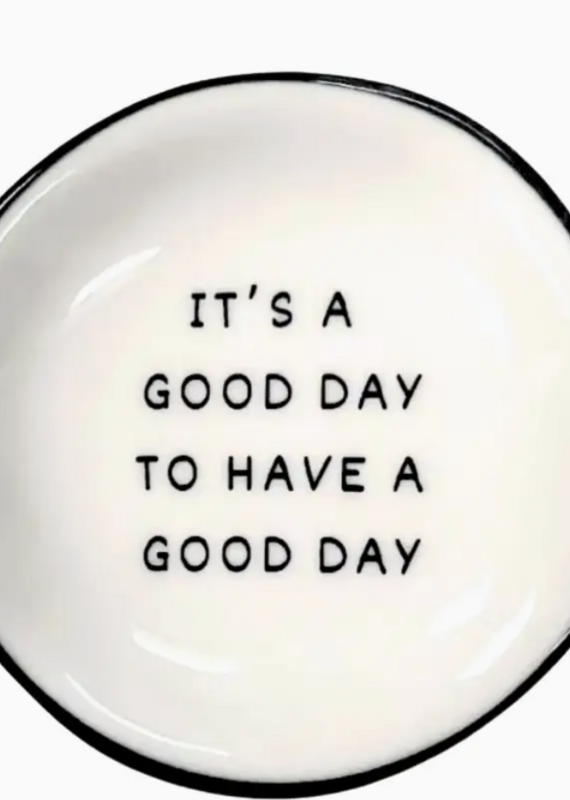Ring Dish It's A Good Day