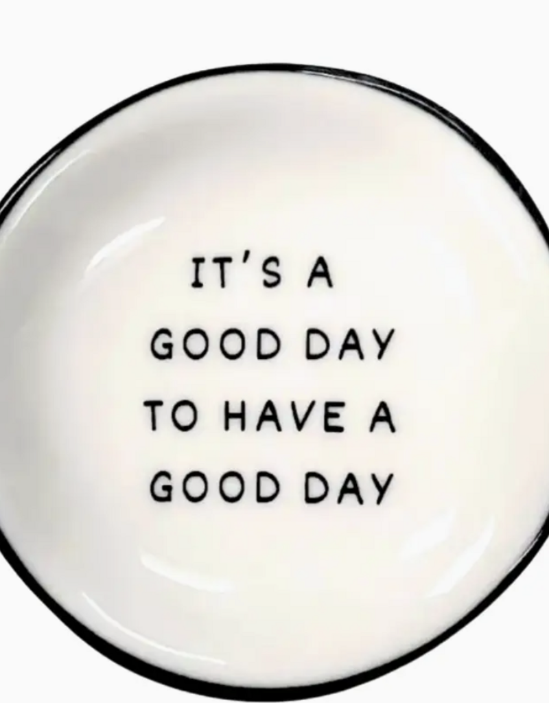 Ring Dish It's A Good Day