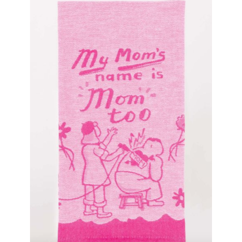 BLUE Q Blue Q Mom's Name is Mom Too Towel BLUE Q Blue Q Mom's Name is Mom Too Towel