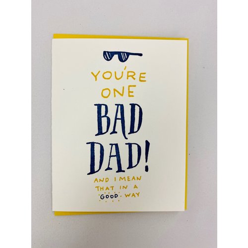 Ladyfingers Letterpress Bad Dad Card Ladyfingers Letterpress Bad Dad Card