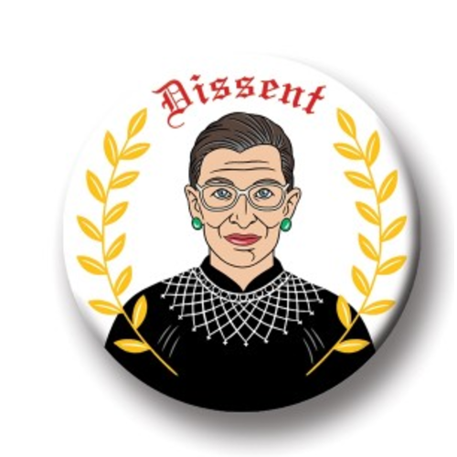 The Found Magnet RBG Dissent The Found Magnet RBG Dissent