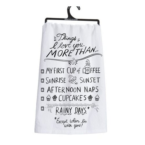 PRIMITIVES BY KATHY PRIMITIVES 27777 LOVE YOU MORE TEA TOWEL PRIMITIVES BY KATHY PRIMITIVES 27777 LOVE YOU MORE TEA TOWEL