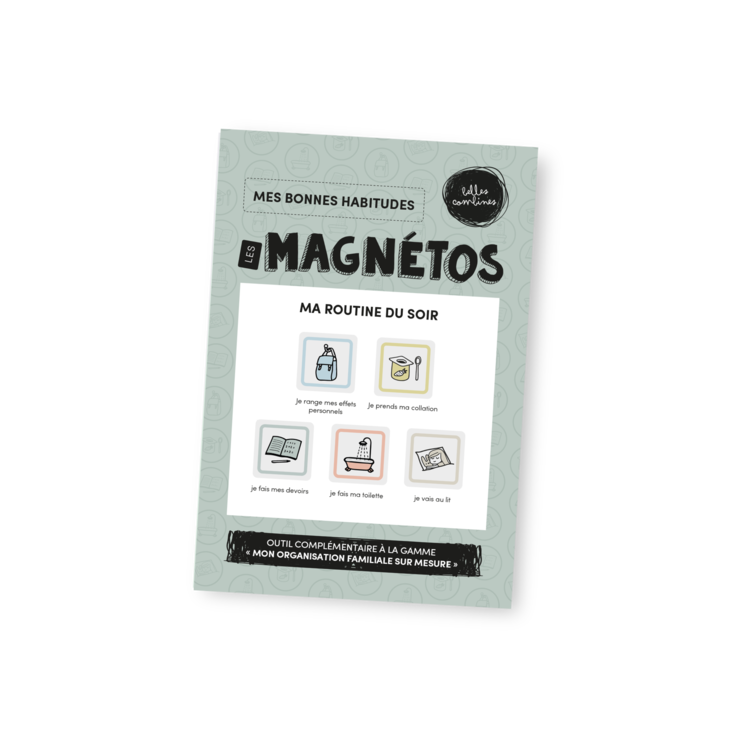 Les Belles Combines LES BELLES COMBINES LES MAGNÉTOS BONNES HABITUDES