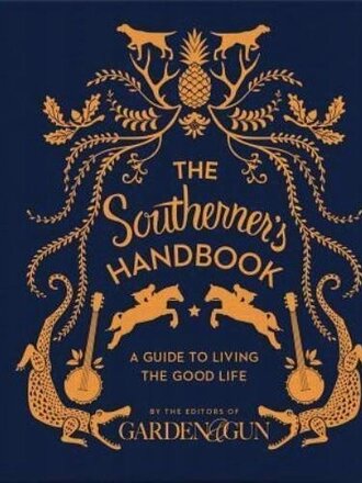 The Southerner's Handbook The Southerner's Handbook