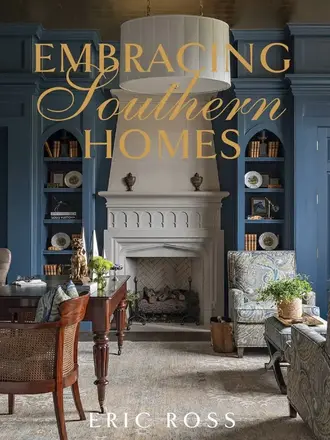 Gibbs Smith Embracing Southern Homes