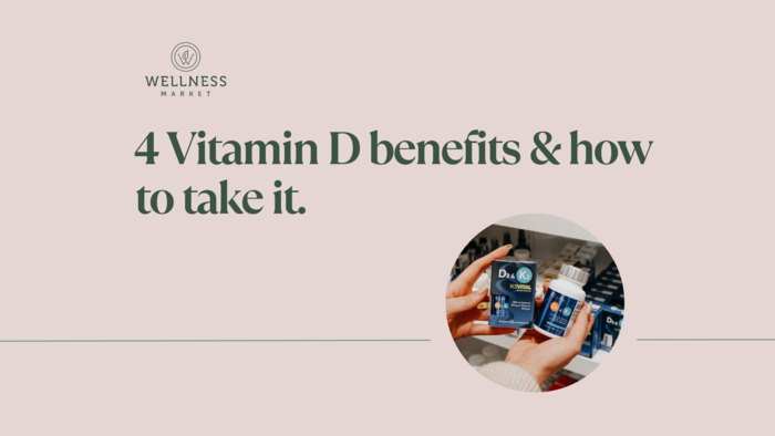 4 Vitamin D benefits & how to take it