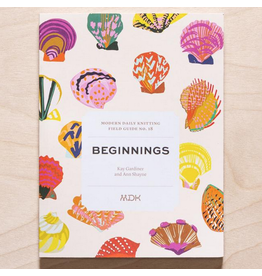 Modern Daily Knitting Field Guide No. 18 - Beginnings - Karida Collins