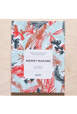 Modern Daily Knitting Field Guide No. 8 - Merry Making - Thea Colman