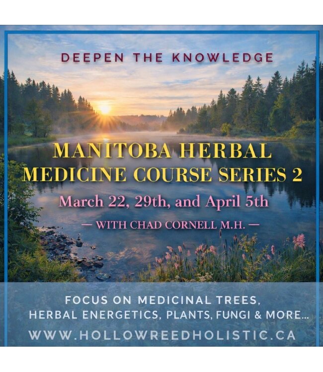 Manitoba Herbal Medicine Course: Series 2