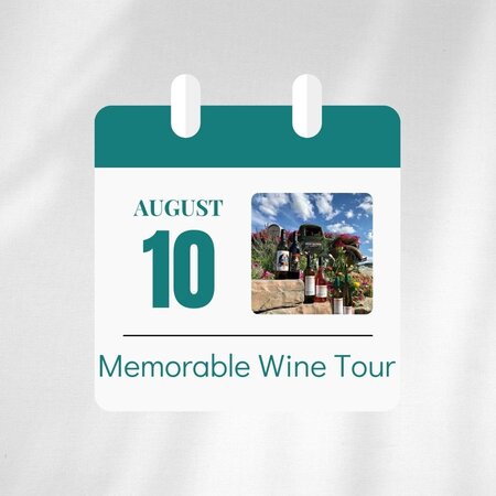 Registration -Memorable Wine Tour - Aug 10 2024