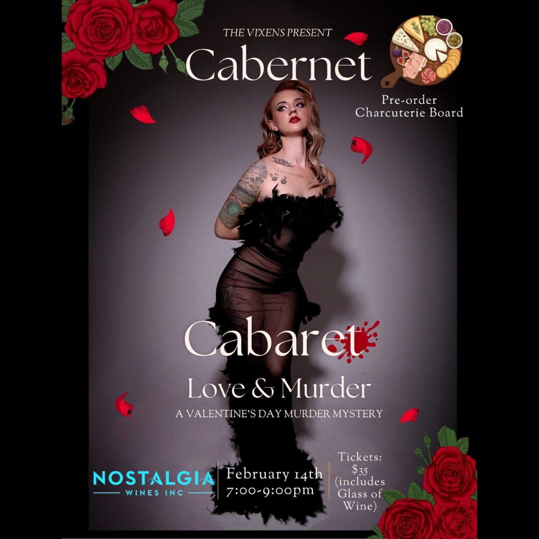 Cabernet Cabaret Love & Murder - Feb 14, 2026