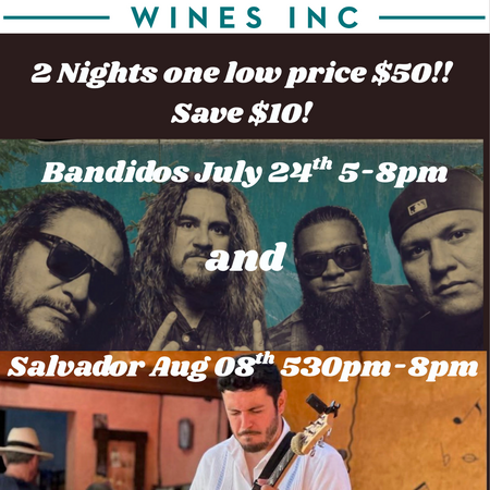 One ticket. Two unforgettable nights Bandidos on July 24th Plus Salvador on Aug 08th. This is a 19+ Event.