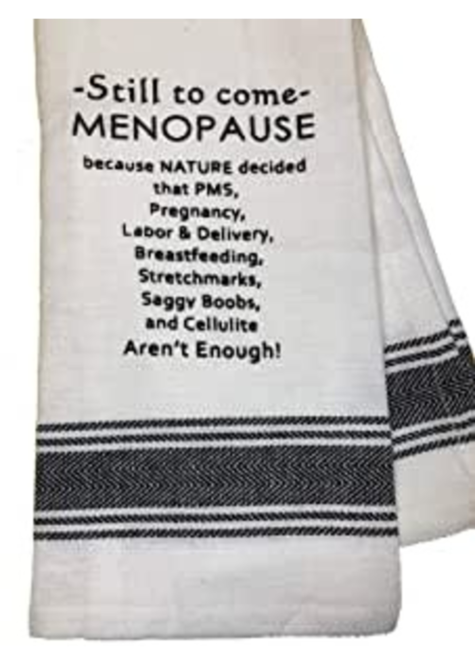 Wild Hare Designs Still To Come-Menopause Towel