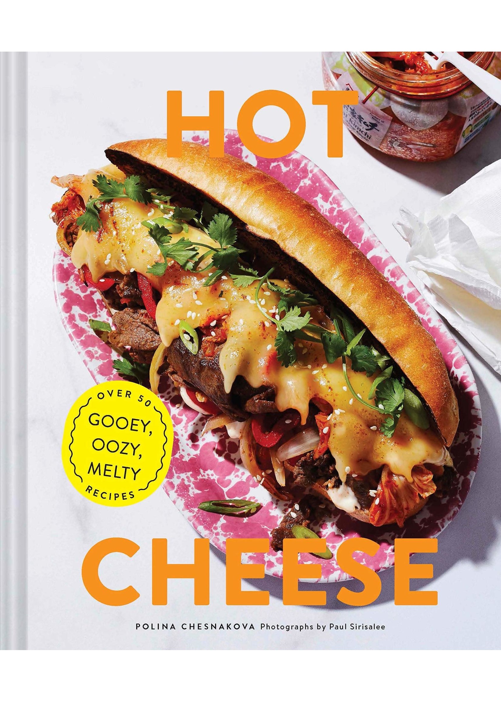 Chronicle Books Hot Cheese Cook Book