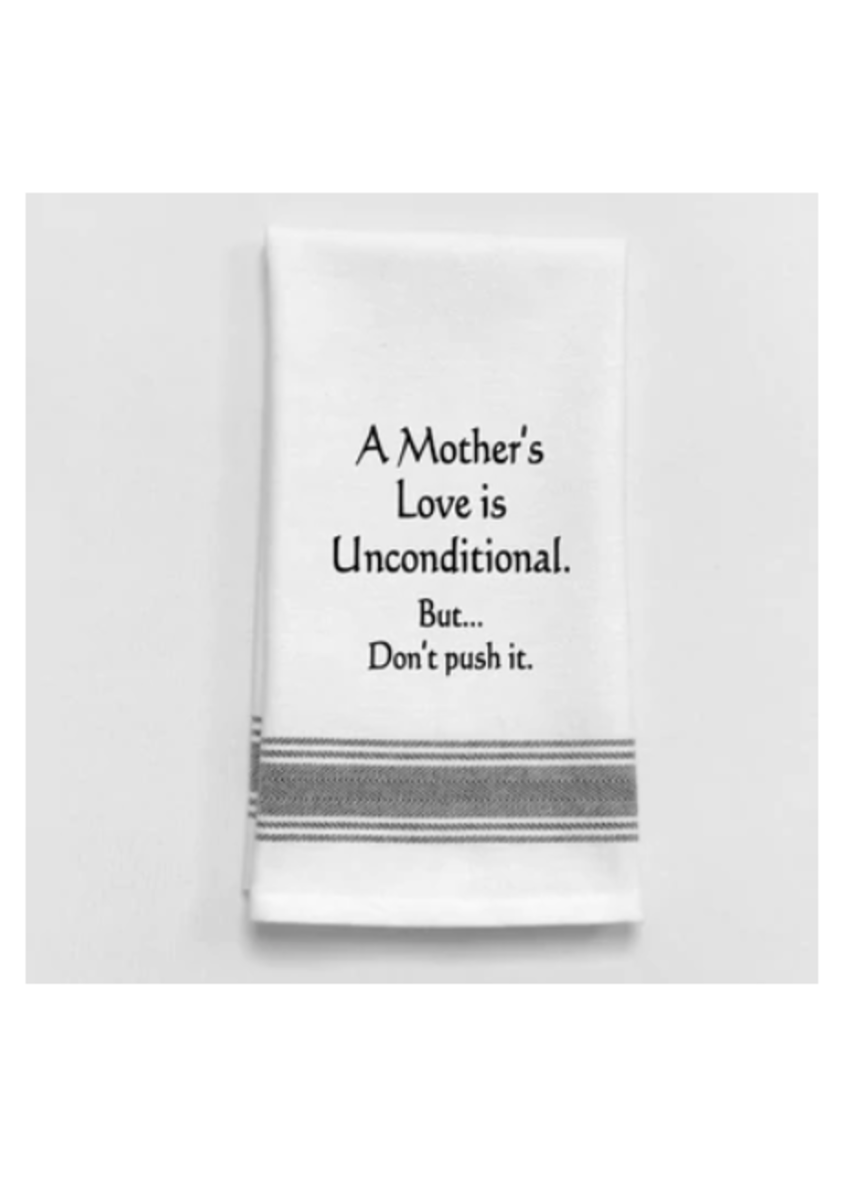 Wild Hare Designs Mother's Love is Unconditional Towel
