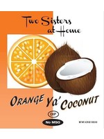 Two Sisters at Home Orange Ya Coconut