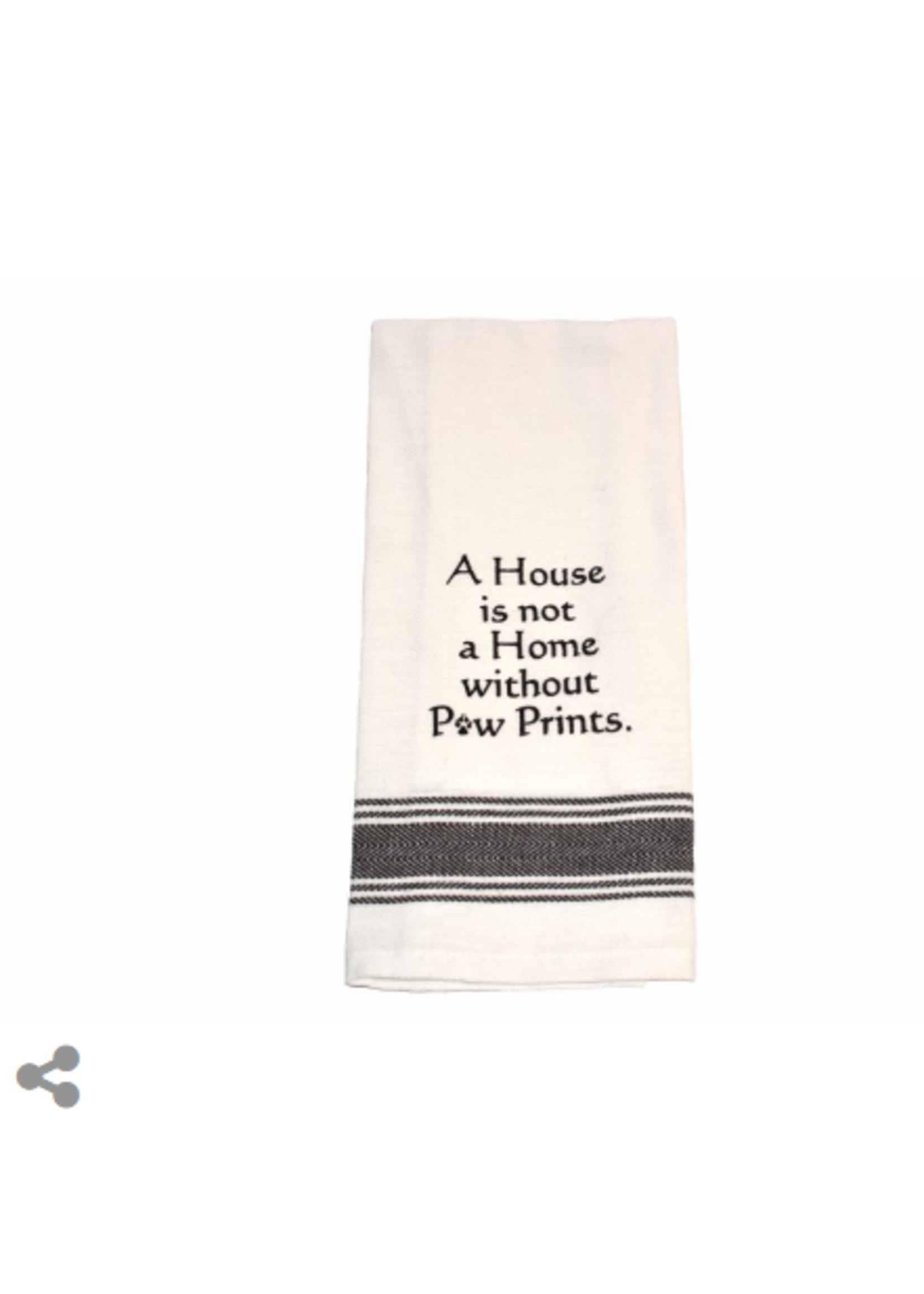 Wild Hare Designs A House Is Not A Home Without Paw Prints Towel