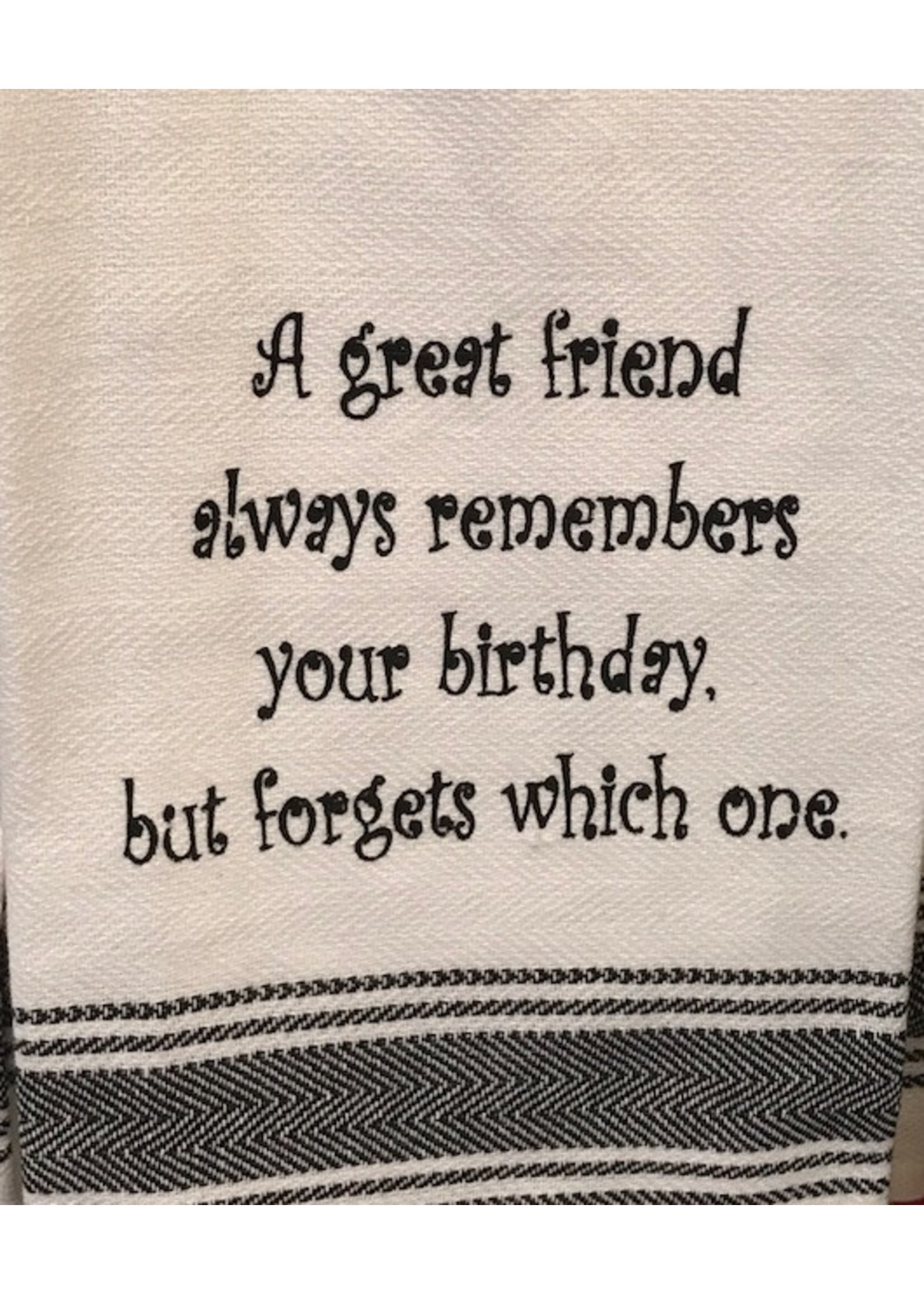 Wild Hare Designs A Great Friend Always Remembers Towel