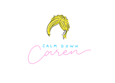 Calm Down Caren