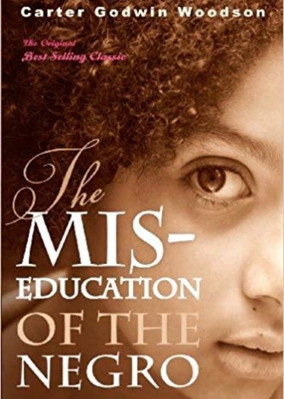 Tribeca Books The Mis-Education of the Negro