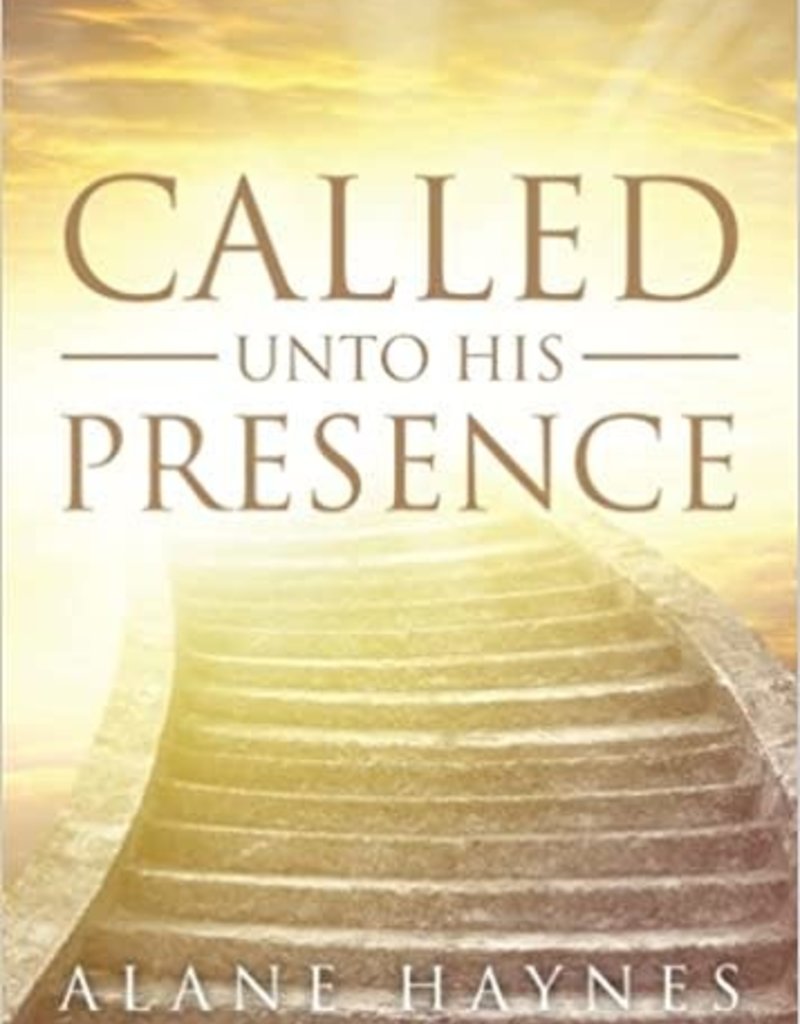 Called Unto His Presence