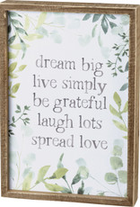 Inset Box Sign - Dream Big Spread Love