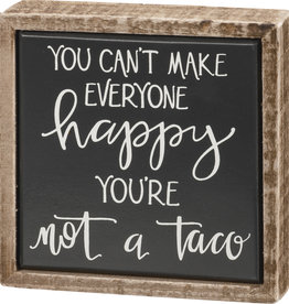 Box Sign Mini - You're Not A Taco