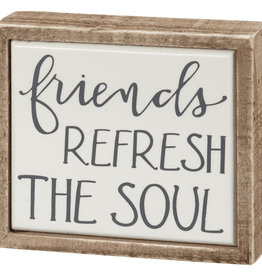 Box Sign Mini - Friends Refresh The Soul