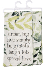 Dish Towel - Dream Big Live Simply Spread Love