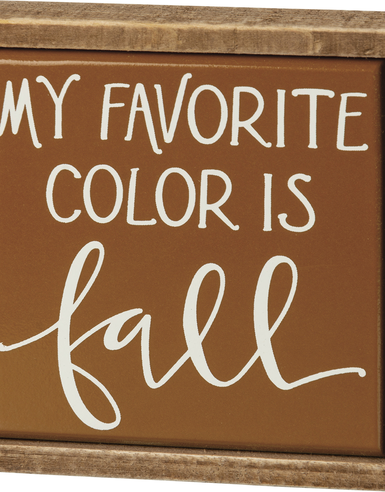 Box Sign Mini - My Favorite Color Is Fall