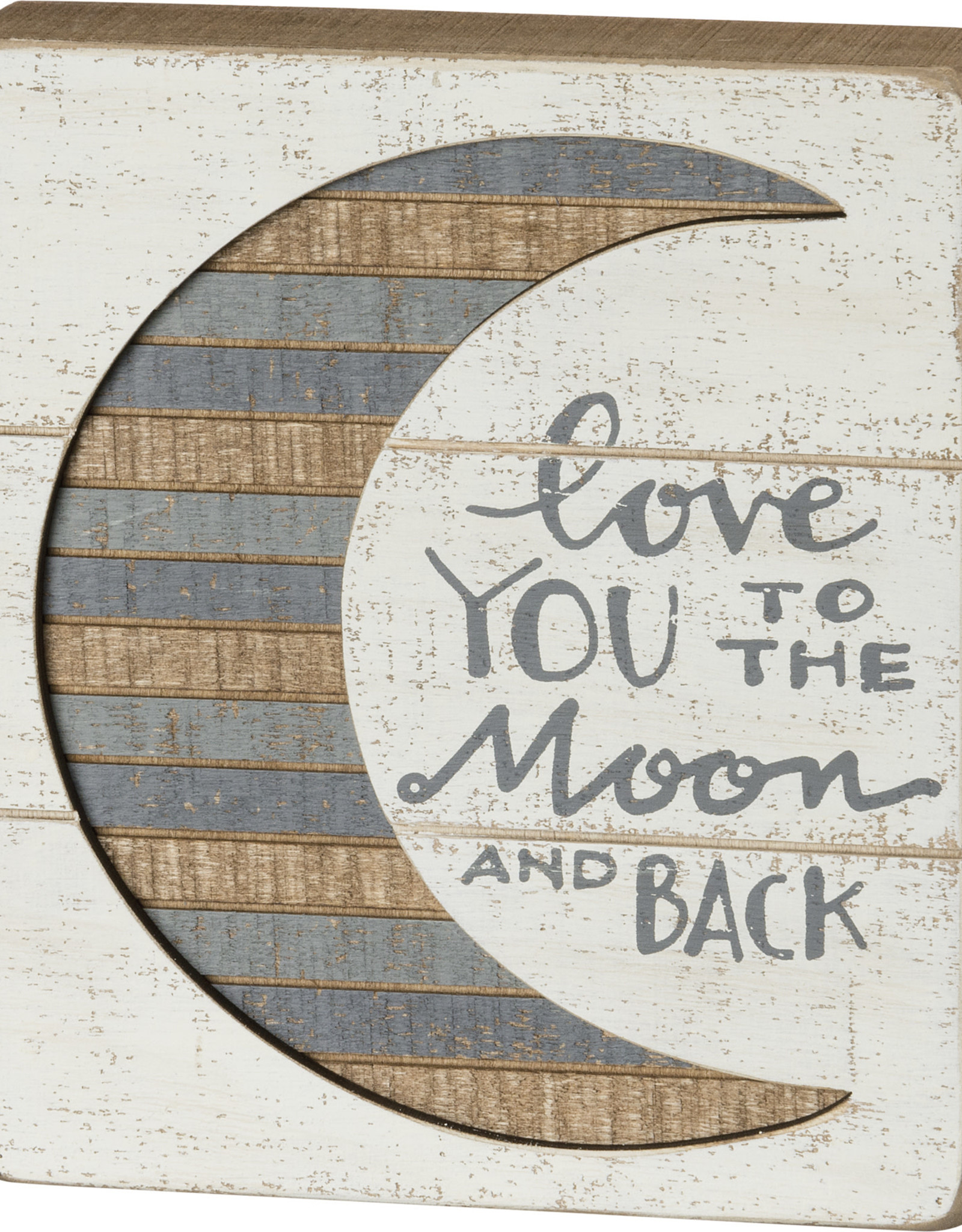 Slat Box Sign - Love You To The Moon And Back