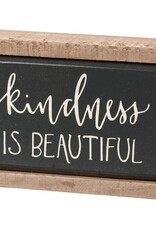 Kindness Is Beautiful Box Sign Mini
