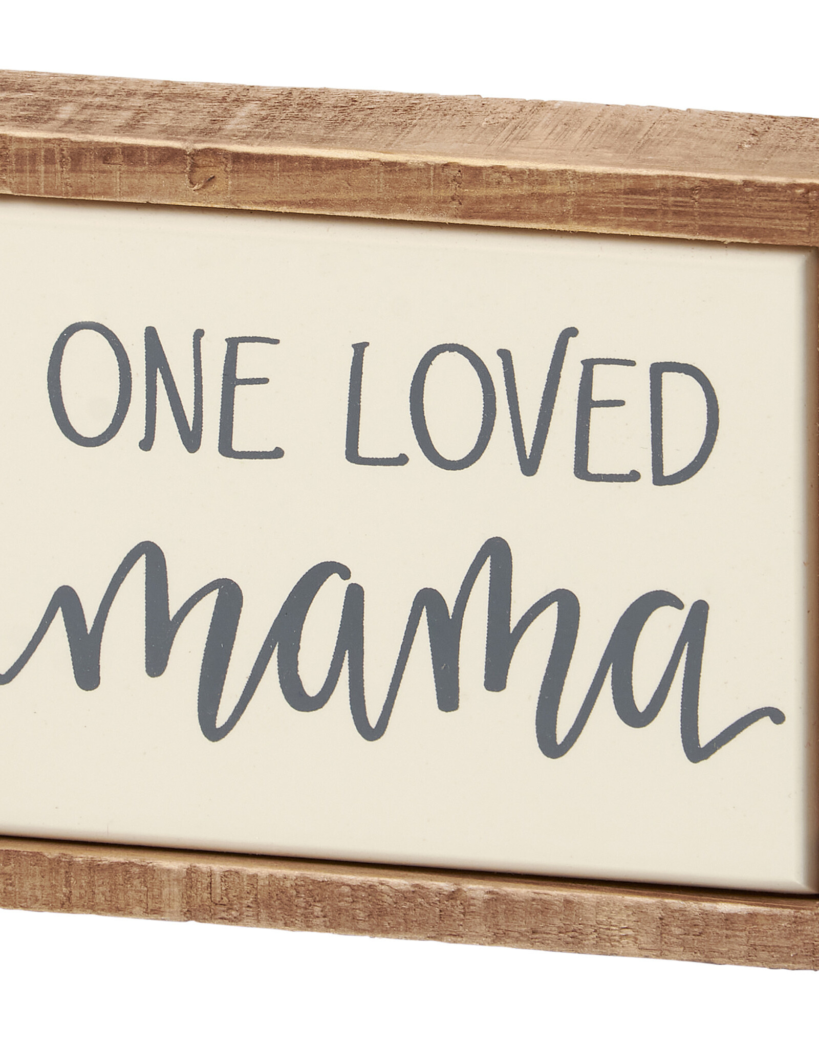 One Loved Mama Box Sign Mini