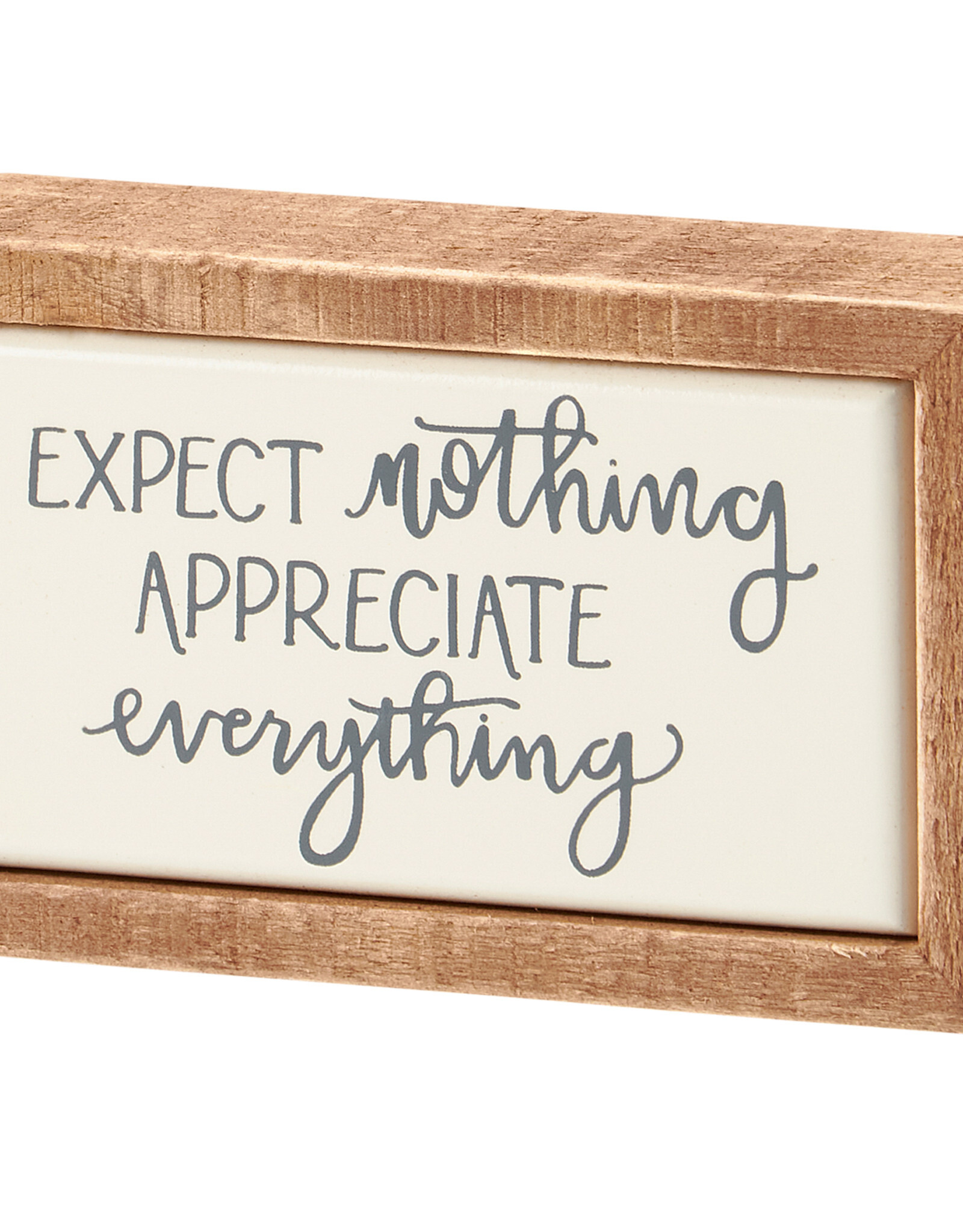 Expect Nothing Box Sign Mini