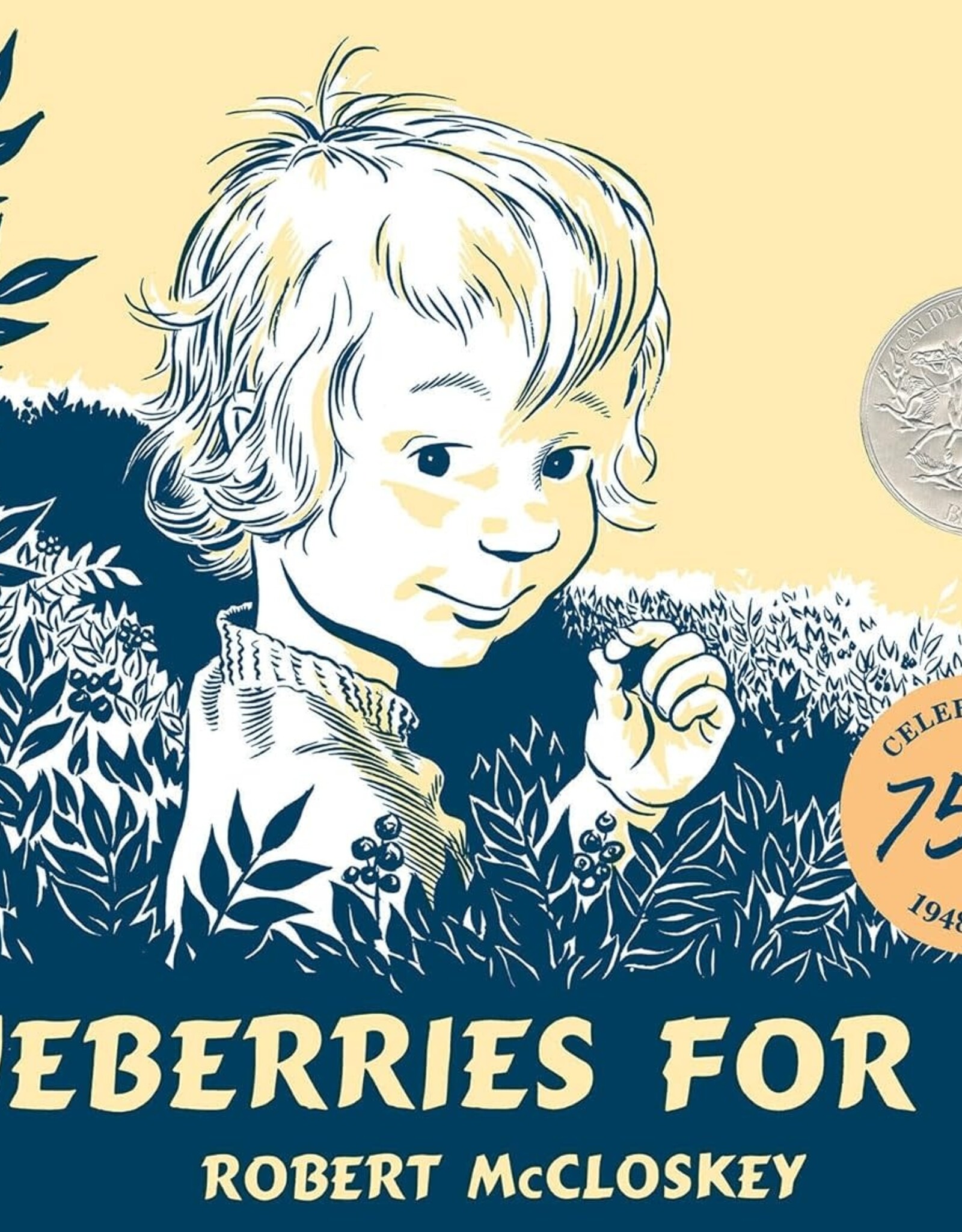 Blueberries for Sal by Robert McCloskey