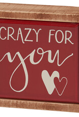 Crazy For You Box Sign Mini