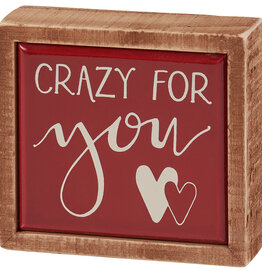 Crazy For You Box Sign Mini