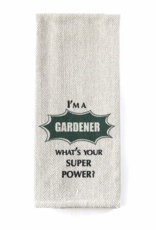 Tea Towel – I’m a Gardener What is your Superpower