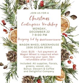 Christmas Centerpiece Workshop 12/22/2025